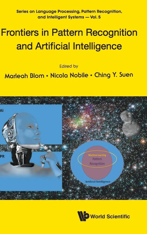 Frontiers In Pattern Recognition And Artificial Intelligence: 5 (Series on Language Processing, Pattern Recognition, and Intelligent Systems)