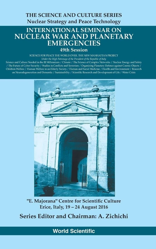 International Seminars On Nuclear War and Planetary Emergencies