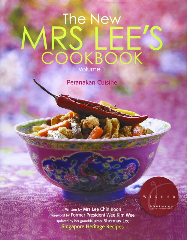 The New Mrs Lee's Cookbook - Volume 1: Peranakan Cuisine