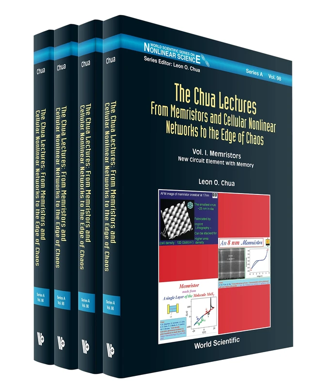 The Chua Lectures: From Memristors and Cellular Nonlinear Networks to the Edge of Chaos - In 4 Volumes (World Scientific Series on Nonlinear Science Series A): 98 - Image 1
