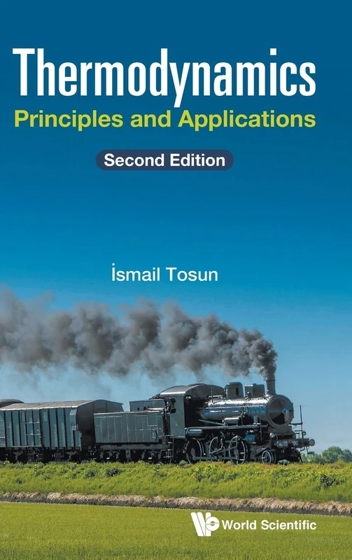 Thermodynamics: Principles And Applications (Second Edition)