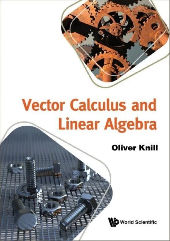 Vector Calculus And Linear Algebra