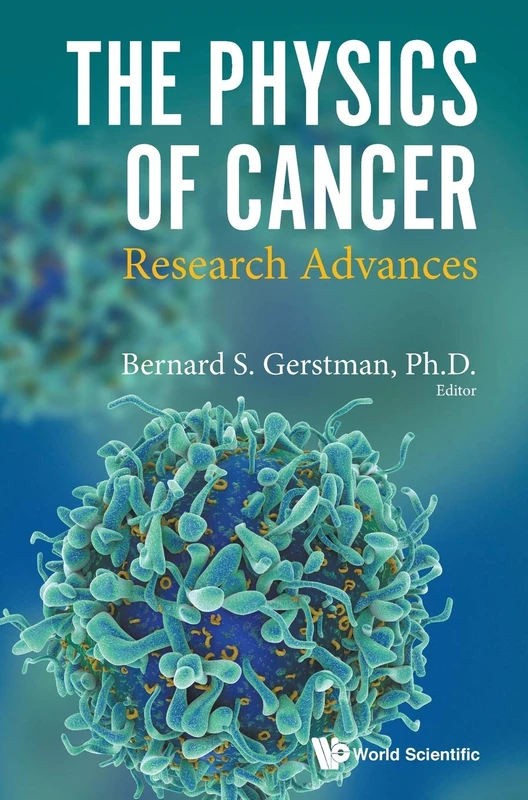 Physics Of Cancer, The: Research Advances - Image 1