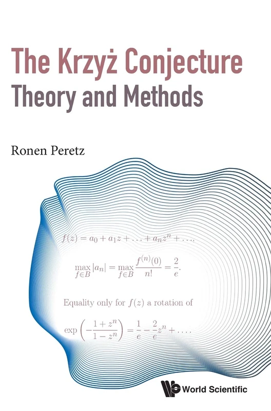The Krzyż Conjecture: Theory and Methods - Image 1