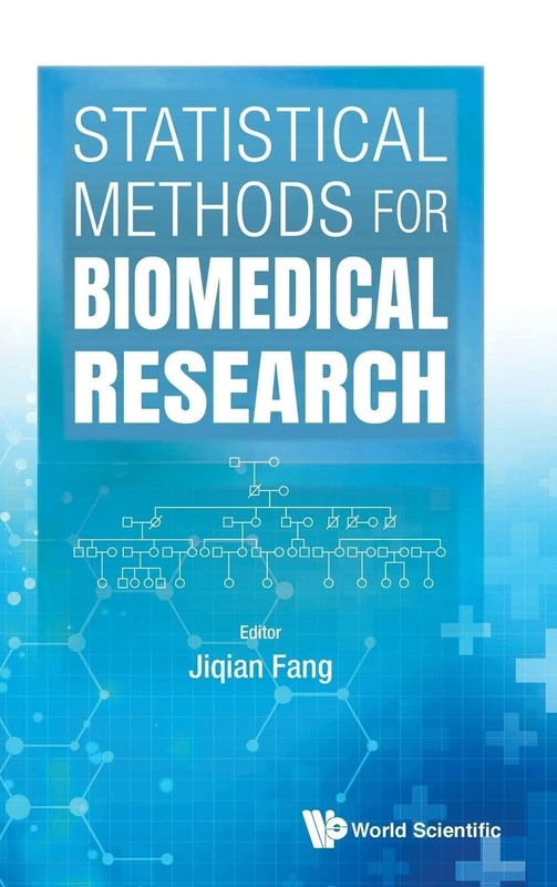 World Scientific Statistical Methods for Biomedical Research