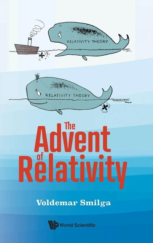 The Advent of Relativity