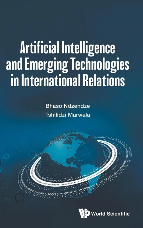 Artificial Intelligence And Emerging Technologies In International Relations - Image 1