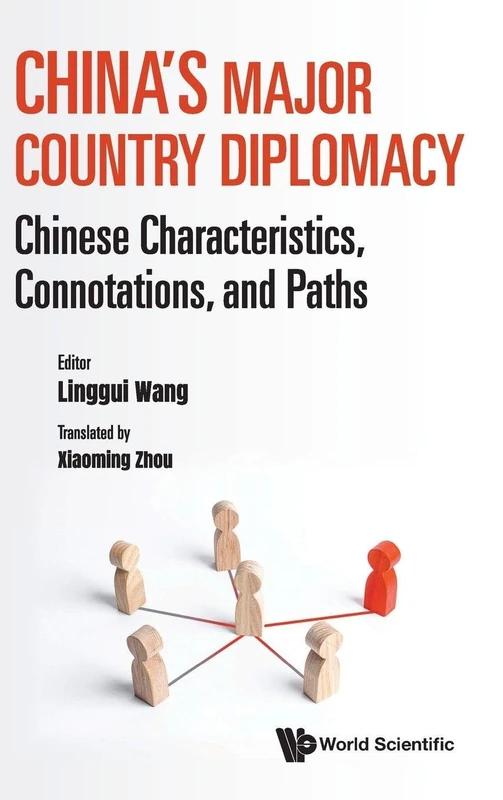 China's Major Country Diplomacy: Chinese Characteristics, Connotations, And Paths - Image 1