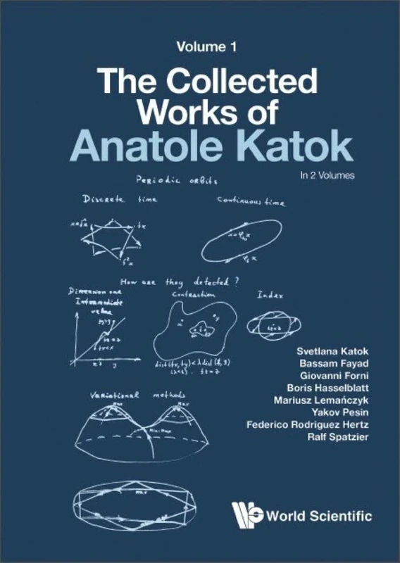 Collected Works Of Anatole Katok, The: Volume I: Volume 1 (Collected Works of Anatole Katok, 1) - Image 1