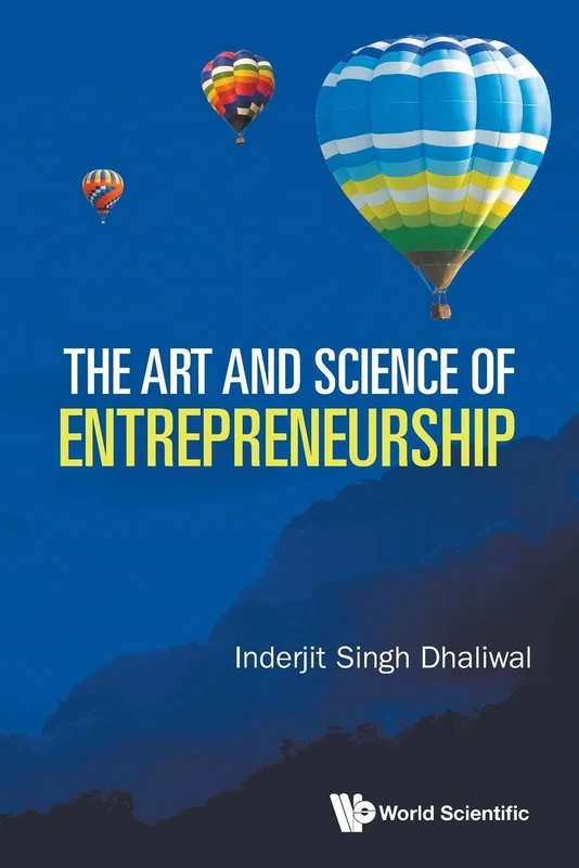 Art And Science Of Entrepreneurship, The