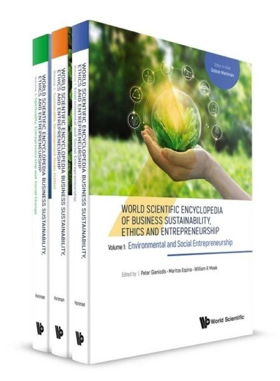 World Scientific Encyclopedia of Business Sustainability (3 Vols)