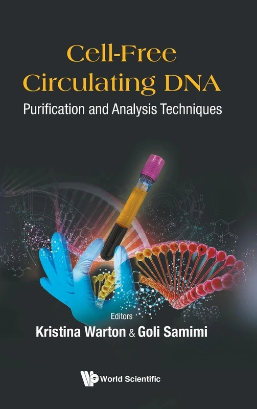 Cell-free Circulating Dna: Purification And Analysis Techniques
