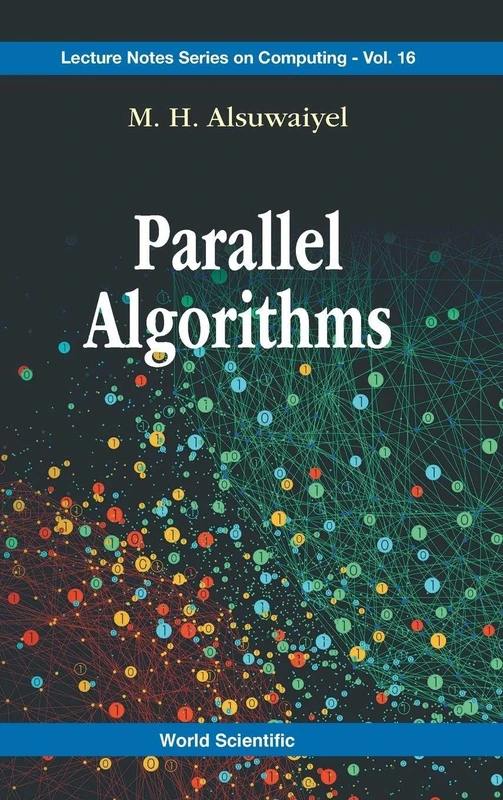 Parallel Algorithms: 16 (Lecture Notes Series On Computing)