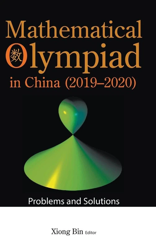 Mathematical Olympiad In China (2019-2020): Problems And Solutions: 19