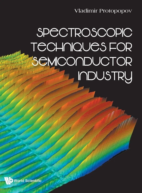 Spectroscopic Techniques For Semiconductor Industry