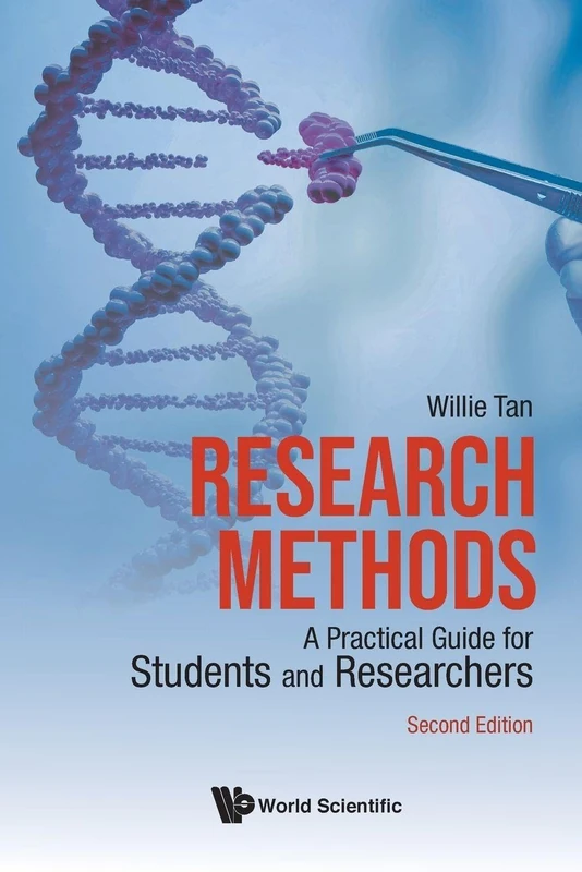 Research Methods: A Practical Guide For Students And Researchers: A Practical Guide for Students and Researchers (2nd Edition)