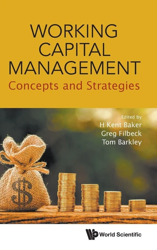 Working Capital Management: Concepts And Strategies