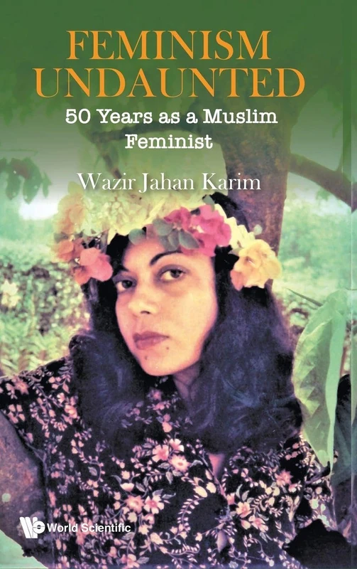 Feminism Undaunted: 50 Years As A Muslim Feminist - Image 1