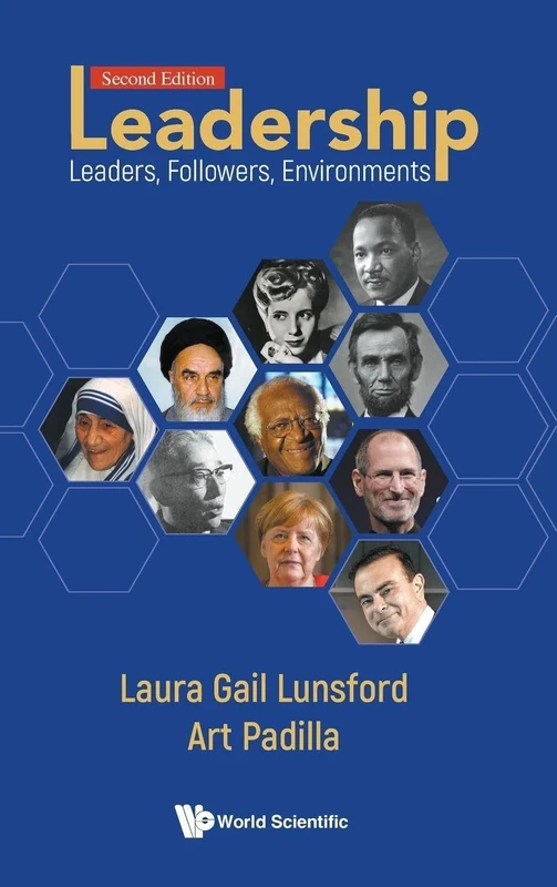 Leadership: Leaders, Followers, Environments (second Edition)