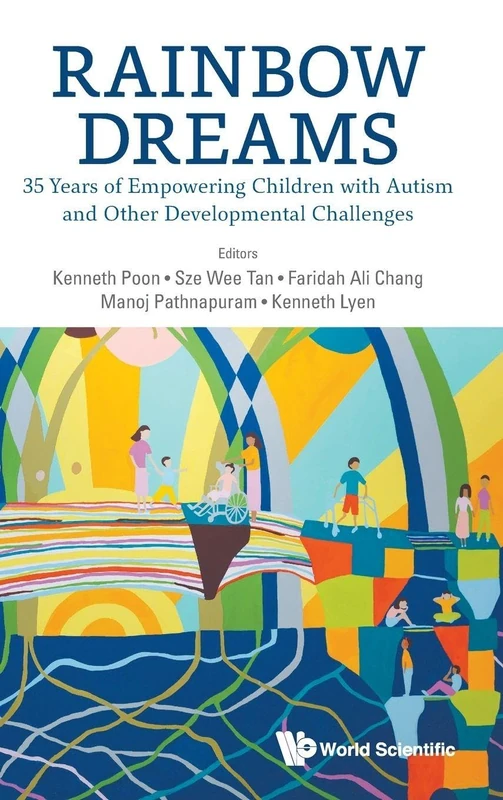Rainbow Dreams: 35 Years Of Empowering Children With Autism And Other Developmental Challenges