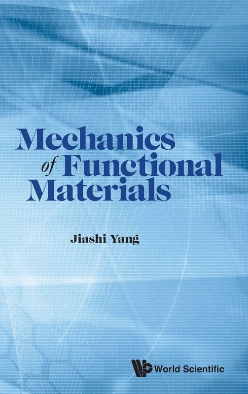 Mechanics Of Functional Materials