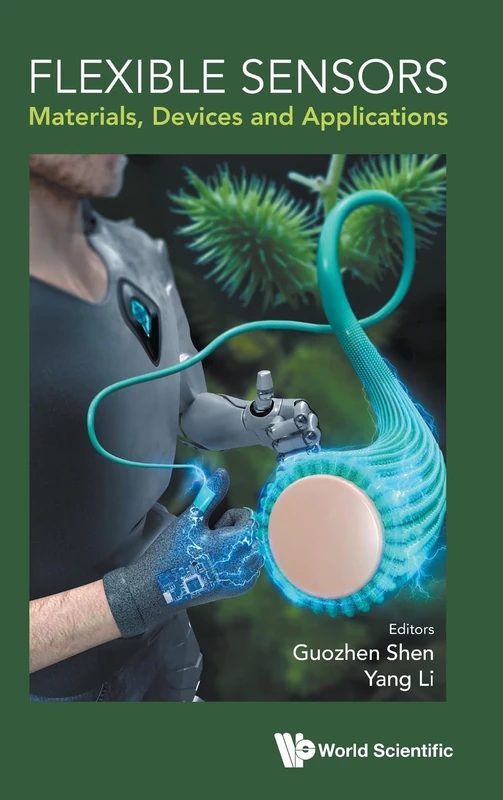 Flexible Sensors: Materials, Devices And Applications