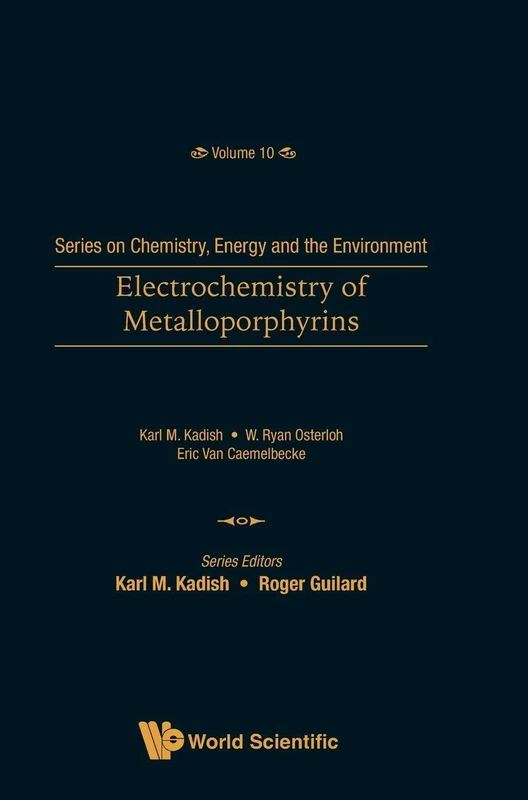 World Scientific Electrochemistry of Metalloporphyrins Book