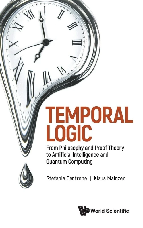 Temporal Logic - World Scientific Publishing Company Book