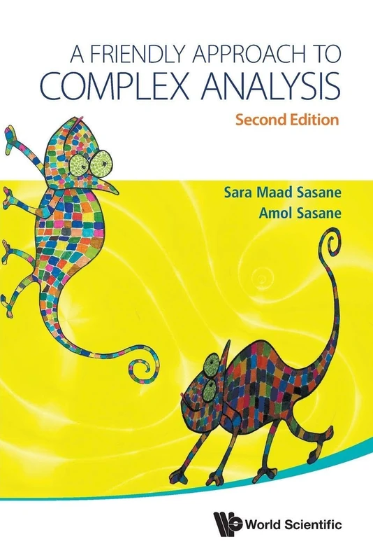 Friendly Approach To Complex Analysis, A (second Edition)