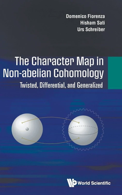 Character Map In Non-abelian Cohomology, The: Twisted, Differential, And Generalized