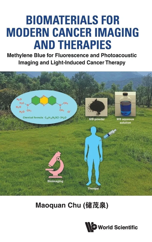 Biomaterials for Modern Cancer Imaging and Therapies: Methylene Blue for Fluorescence and Photoacoustic Imaging and Light-Induced Cancer Therapy - Image 1