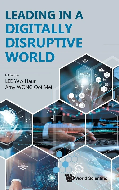 Leading In A Digitally Disruptive World