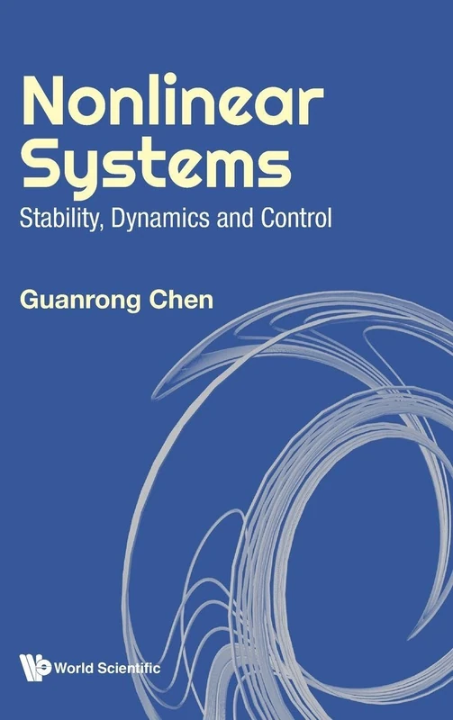 Nonlinear Systems: Stability, Dynamics And Control