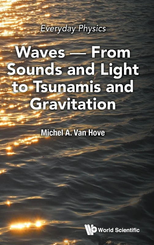World Scientific Everyday Physics: Waves - Science Book