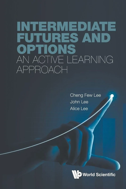 Intermediate Futures and Options: An Active Learning Approach