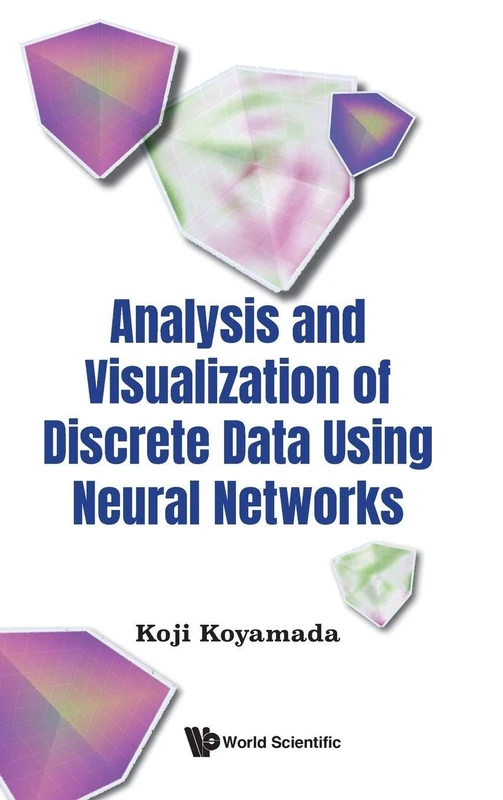 Analysis And Visualization Of Discrete Data Using Neural Networks