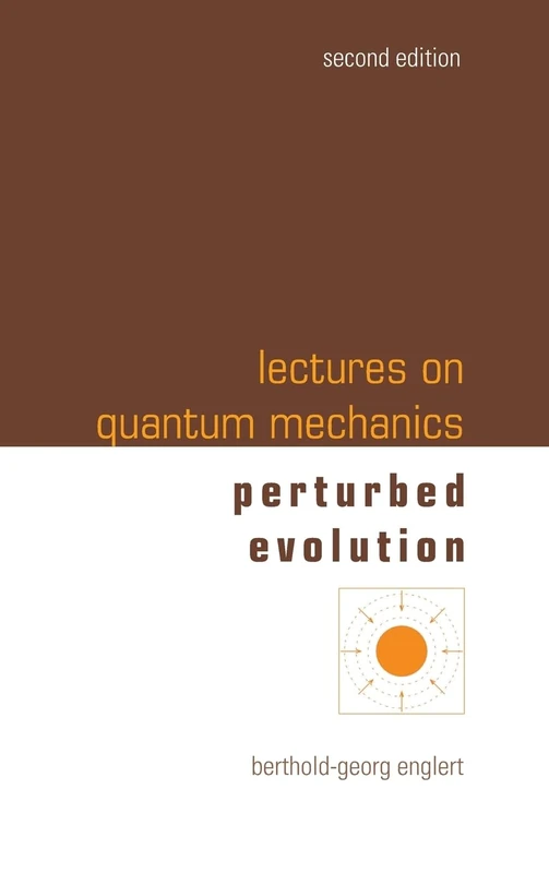 Lectures On Quantum Mechanics - Volume 3: Perturbed Evolution: 2nd Edition (In 3 Companion Volumes) : Volume 3: Perturbed Evolution
