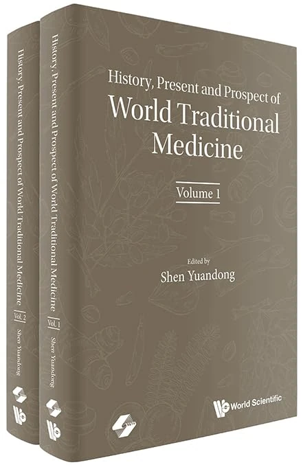 History, Present And Prospect Of World Traditional Medicine (In 2 Volumes)