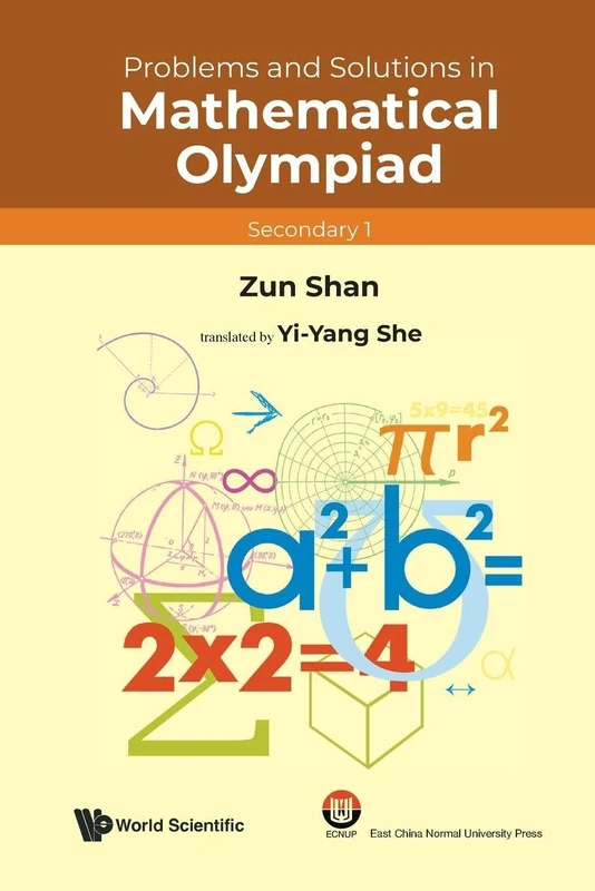 Problems And Solutions In Mathematical Olympiad (secondary 1)