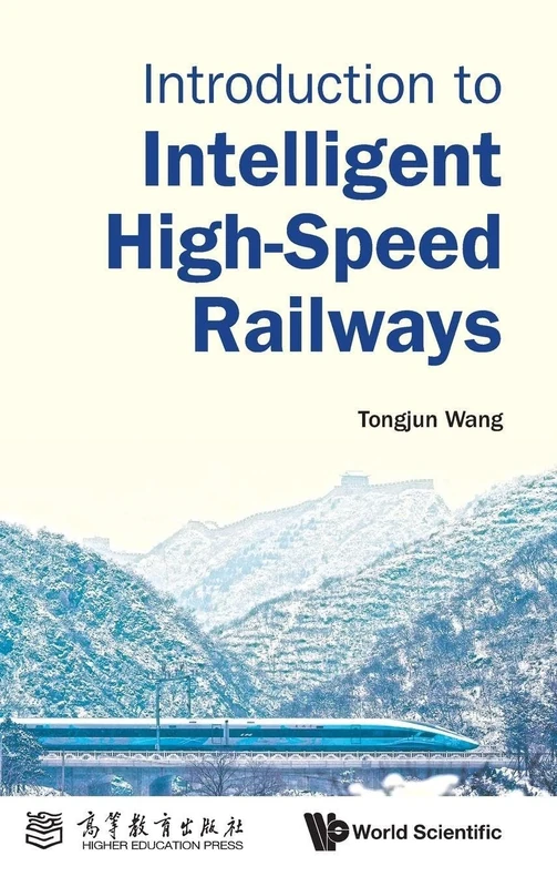 Introduction To Intelligent High-speed Railways