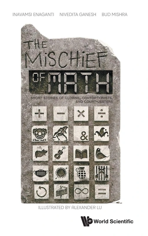 Mischief Of Math, The: Short Stories Of Clowns, Contortionists, And Court-jesters - Image 1