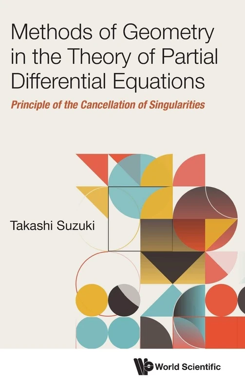 World Scientific Methods Of Geometry In Partial Differential Equations