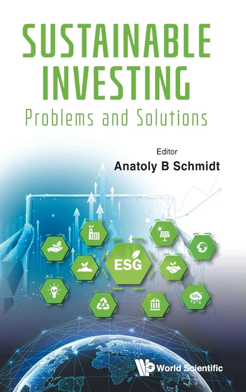 Sustainable Investing: Problems and Solutions