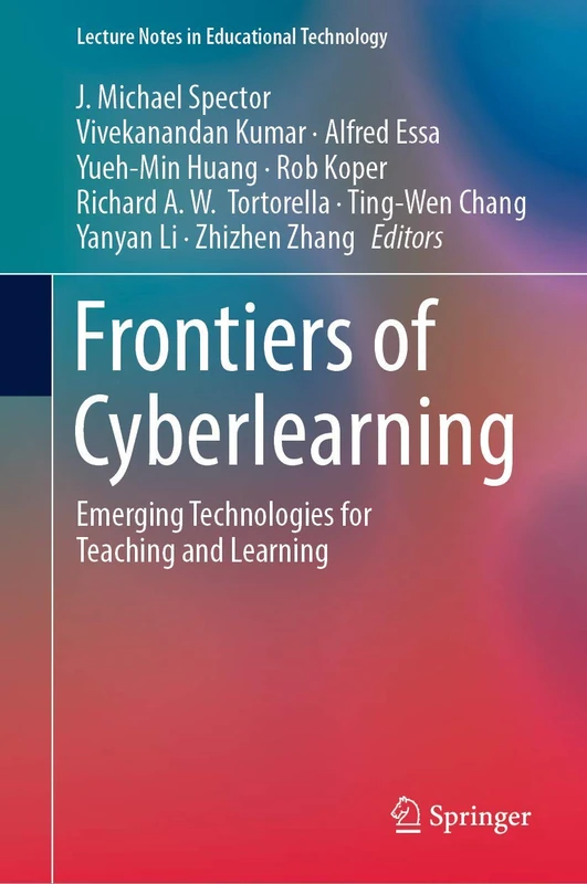 Frontiers of Cyberlearning: Emerging Technologies for Teaching and Learning (Lecture Notes in Educational Technology)