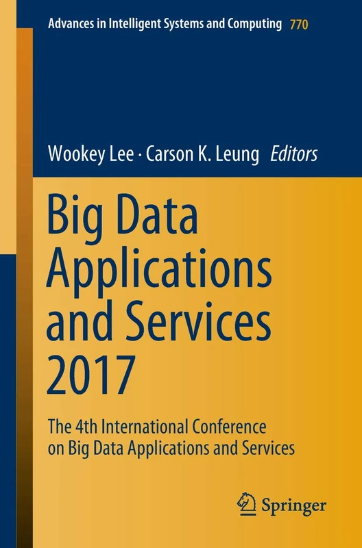 Springer Big Data Applications and Services 2017 - Vol 770