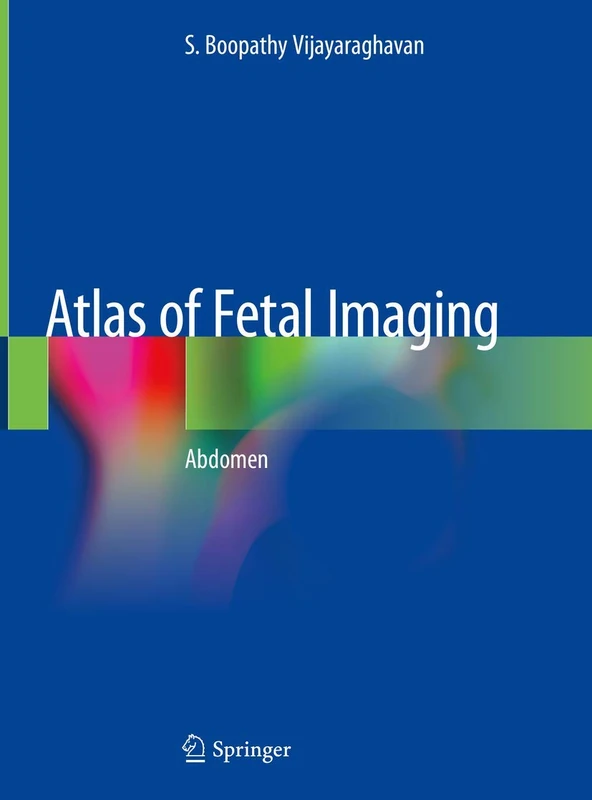 Atlas of Fetal Imaging: Abdomen - Image 1