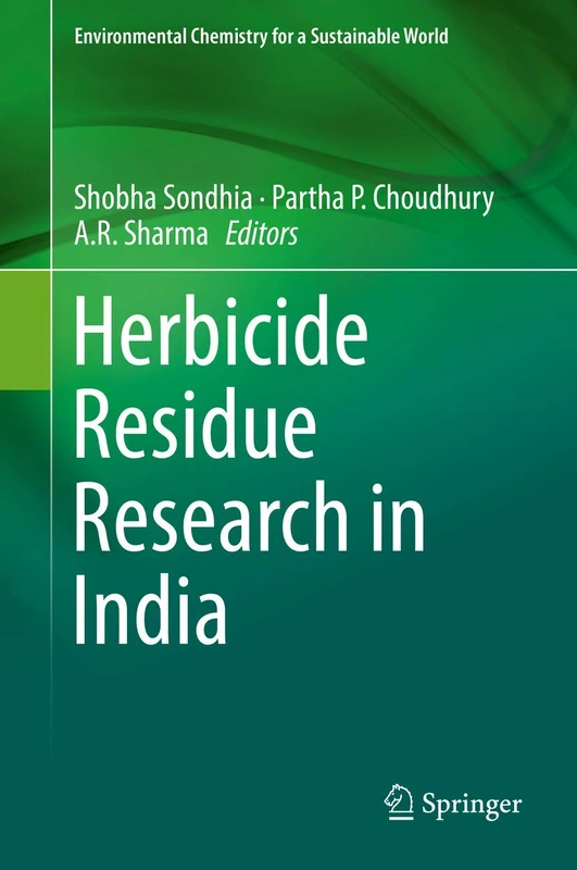 Springer - Herbicide Residue Research in India (Book 12)