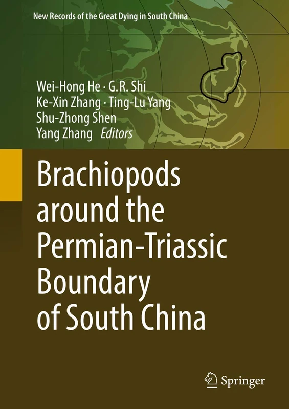 Brachiopods around the Permian-Triassic Boundary of South China (New Records of the Great Dying in South China)