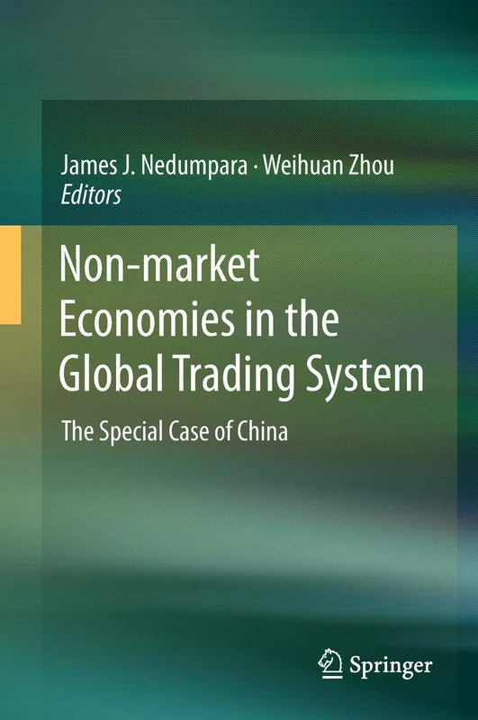 Springer - Non-market Economies in the Global Trading System