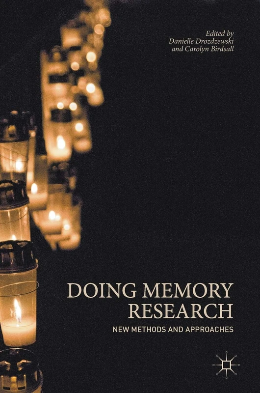 Doing Memory Research: New Methods and Approaches